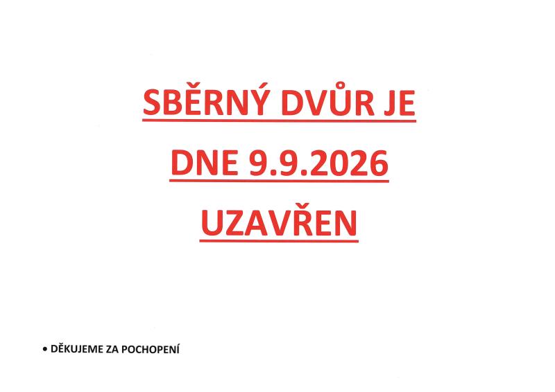 Uzavření sběrného dvoru
